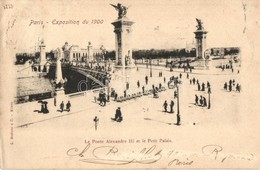 T2/T3 1900 Paris, Exposition Universelle, Le Ponte Alexandre III, Petit Palais / Bridge, Palace (EK) - Non Classificati