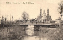 ** T1/T2 Padova, Ponte Corvo E Cupola Del Santo / Bridge, Tram - Non Classés
