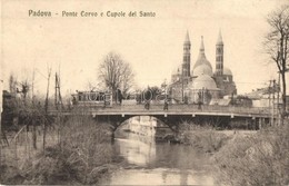 ** T1/T2 Padova, Ponte Corvo E Cupola Del Santo / Bridge, Tram - Non Classificati