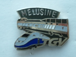 PIN'S TGV - MELUSINE - TGV