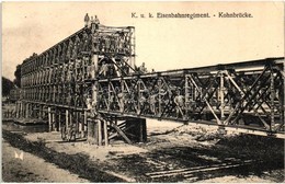 * T2/T3 K.u.K. Eisenbahnregiment. Kohnbrücke. Verlag J. L. K. No. 80. / K.u.K. Military Railroad Regiment, Railway Bridg - Non Classificati