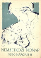 ** T2 1956 Nemzetközi Nőnap. Magyar Nők Demokratikus Szövetsége Propaganda Lap / National Women Day - Zonder Classificatie