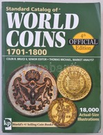 Standard Catalog Of World Coins 1701-1800, 4th Edition, Krause Publications, 2007. Használt, Megkímélt állapotban. - Non Classés