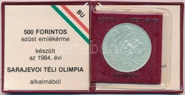 1984. 500Ft Ag 'Sarajevoi Téli Olimpia' Eredeti Tokban, Tanúsítvánnyal T:BU 
Adamo EM76 - Non Classés