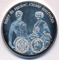 DN 'A Magyar Pénz Krónikája - Sissy és Ferenc József Esküvője' Ag Emlékérem Tanúsítvánnyal (20g/0.999/38,61mm) T:PP - Zonder Classificatie