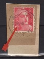 Variété Du 6f Gandon Rouge N° 721 Mèche Croisée Sur Petit Fragment - Used Stamps