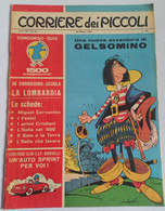 CORRIERE DE PICCOLI N. 43  DEL  24 OTTOBRE1965 - FIGURINE CALCIO  (  CART 64) - Erstauflagen