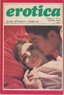 EROTICA -Guida All'amore Moderno  - N. 8  Del    Giugno 1969   (201211) - Andere & Zonder Classificatie