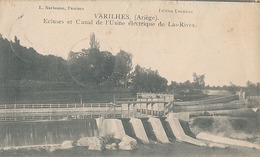 VARILHES - ECLUSES ET CANAL DE L'USINE ELECTRIQUE DE LAS-RIVES - Varilhes