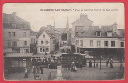 CPA-CAUDEBEC-LES-ELBEUF-Pl. De L'HOTEL-de-VILLE Et Rue SADI CARNOT - Animation ** 2 SCANS - Caudebec-lès-Elbeuf