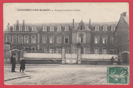 CPA - 76-CAUDEBEC-LES-ELBEUF _HOSPICE LÉCAILLER-LERICHE_ Animation ** 2 SCANNS. - Caudebec-lès-Elbeuf