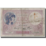 France, 5 Francs, 5 F 1917-1940 ''Violet'', 1939, 1939-08-17, B, Fayette:4.6 - 5 F 1917-1940 ''Violet''