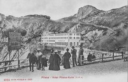 PILATUS KULM → Hotel Pilatus Kulm Mit Touristen, Ca.1900 - Sonstige & Ohne Zuordnung