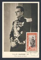 Monaco 1950 Card / Karte - Prince Rainier III, Prince De Monaco (1923-2005) Accession/ Thronbesteigung Fürst Rainier III - Lettres & Documents