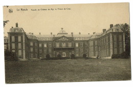 Le Roeulx  Facade  Du Chateau  De Mgr Le Prince De Croy - Le Roeulx