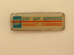 Pin'S EDF GDF SERVICES HAINAUT CAMBRESIS - EDF GDF