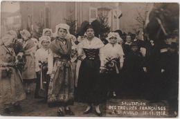 Carte Photo 57 Saint AVOLD Alsaciennes Costume Salut Troupes Françaises Militaria - Saint-Avold