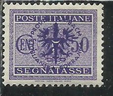 LUBIANA 1944 OCCUPAZIONE TEDESCA GERMAN OCCUPATION SEGNATASSE POSTAGE DUE TASSE TAXE CENT. 50c MNH - German Occ.: Lubiana