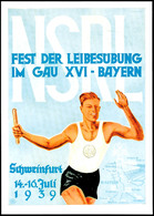 2964 1939, "NSRL - Fest Der Leibesübungen Im Gau XVI - Bayern Schweinfurt 14.-16. Juli", Dekorative Colorkarte, Frankier - Altri & Non Classificati
