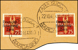 4541 75 Cent Flugpostmarke Mit Aufdruck In Type I (2) Auf Briefstück Mit Entwertung "ZARA SUCC. 1 - BARCAGNO - / 22.10.4 - Deutsche Bes.: Zara