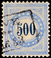 6998 500 C. Faserpapier, Sauber Gestempelt, Prachtstück, Mi. 220.-, Katalog: 14 O - Portomarken