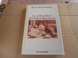 Le 7 Lettere Del Dottor Wambach - Klaus Nonnenmann - Poetry