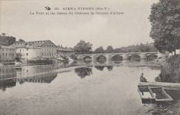 Aixe Sur Vienne - Le Pont Et Les Restes Du Chateau De Jeanne D'Albret   - Scan Recto-verso - Aixe Sur Vienne