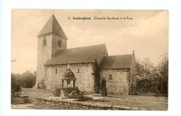 Auderghem - Chapelle Ste-Anne Et Le Puits - Oudergem - Auderghem