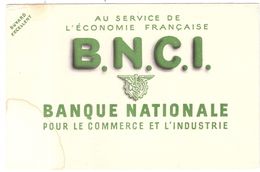Buvard B N C I Banque Nationale Pour Le Commerce Et L'Industrie - Banque & Assurance