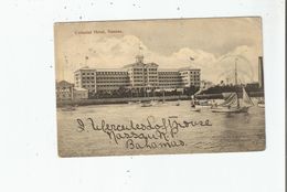 NASSAU (BAHAMAS)  COLONIAL HOTEL1906 - Bahama's