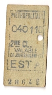 ANCIEN TICKET DE METRO EST A     VALABLE  CE JOUR SEULEMENT CPA1447 - Europe