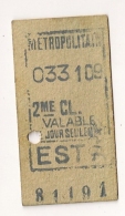 ANCIEN TICKET DE METRO EST A     VALABLE  CE JOUR SEULEMENT CPA1447 - Europa