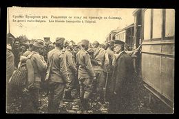 Srpsko Bugarski Rat - Le Guerre Serbe-Bulgare. Les Blesses Transportes A L'hopital / Postcard Circulated,2 Scans - Otras Guerras