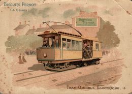 CHROMO BISCUITS PERNOT TRAM-OMNIBUS ELECTRIQUE - Pernot