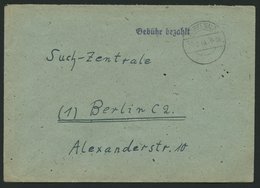 ALL. BES. GEBÜHR BEZAHLT MARKT WALD, 29.2.46, L1 Gebühr Bezahlt, Brief Feinst - Other & Unclassified