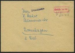 ALL. BES. GEBÜHR BEZAHLT RENDSBURG, Roter R1 Gebühr Bezahlt, Drucksache Ohne Ortsstempel Und Datum, Pracht - Autres & Non Classés