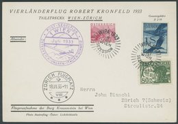 SONDERFLÜGE 18.7.1933, 30 Gr. Sonder-Ganzsachenkarte Vierländerflug Robert Kronfeld - Teilstrecke Wien-Zürich Mit Zusatz - Andere & Zonder Classificatie