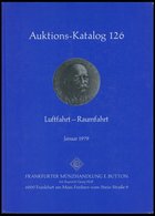 PHIL. LITERATUR Luftfahrt-Raumfahrt - Auktionskatalog 126 Der Frankfurter Münzhandlung Button, Januar 1979, Pracht - Philatelie Und Postgeschichte