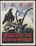 SACHBÜCHER 1929, Ludwig Hohlwein (Grafiker Und Maler 1874-1949): Kalender Für Haus- U. Heimat, 160 Seiten, Dabei 14 Farb - Autres & Non Classés