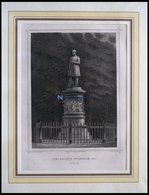 BERLIN: Denkmal Friedrich Wilhelm III., Stahlstich Von Schwarz/Strunz Um 1833 - Litografia