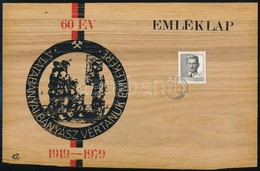 1979 Fakéreg Anyagú Emléklap A Tatabányai Bányász Vértanúk Emlékére. 50 Számozott Példányban Készült és Gyakorlatilag Ne - Other & Unclassified