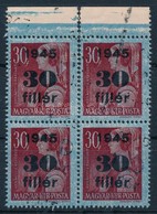 ** 1945 Kisegítő 30f/30f Négyestömb Kettős Felülnyomással. Látványos, Ritka Darab! / Mi 789 Block Of 4 With Double Overp - Autres & Non Classés