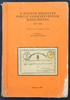 A Magyar Díjjegyes Postai Nyomtatványok Katalógusa 1867-1982, Bp. 1983 - Other & Unclassified