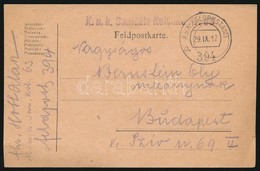1917 Tábori Posta Levelezőlap 'K.u.k. Sanitäts Kolonne Nr. 63.' + 'FP 394 A' - Altri & Non Classificati