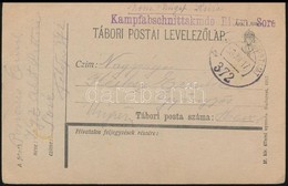 1917 Tábori Posta Levelezőlap 'Kampfabschnittskmdo Rittm. Sore' + 'FP 372 A' - Sonstige & Ohne Zuordnung