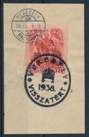 1938 'VEREBÉLY' Visszatért Bélyegzés Kivágáson 2 Napig Volt érvényben. Nagyon Ritka! - Autres & Non Classés