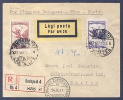 1927 Ajánlott Légi Levél Svájcba 'BUDAPEST-ZÜRICH' Légi Irányító Bélyegzéssel / Registered Airmail Cover To Switzerland  - Otros & Sin Clasificación