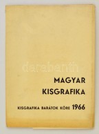 Magyar Kisgrafika 1966.Mappa. 20 Db Fa- és  Linómetszet (Fery, Gacs, Gyulay Líviusz, Jurida, Perei, Rozanits, Stettner,  - Other & Unclassified