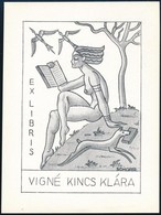 Schorr Tibor (?-?): Erotikus Art Deco Exlibris Vigné Kincs Klára. Klisé, Papír, Jelzett A Klisén, 9×6 Cm - Altri & Non Classificati