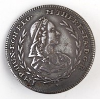 Mária Terézia Magyar Királynőt ábrázoló Fém Gomb, 'Imp. Hun. Boh. Reg. M. Theresia. D. G. R.', D: 2,5 Cm. - Altri & Non Classificati